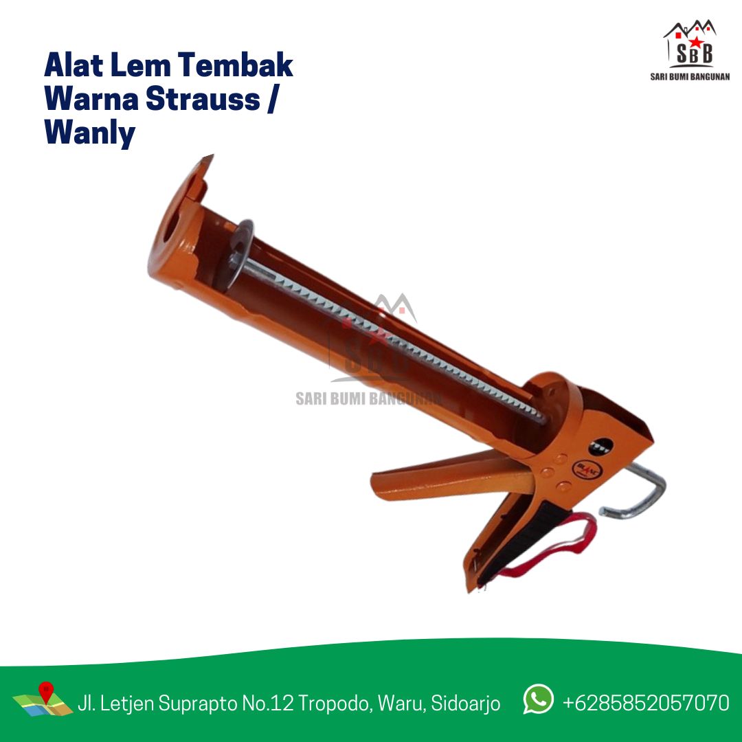 Alat Lem Tembak Warna Strauss / Wanly